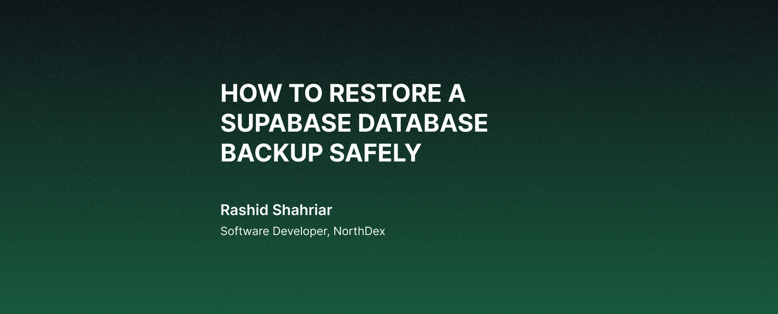 How to Restore a Supabase Database Backup Safely