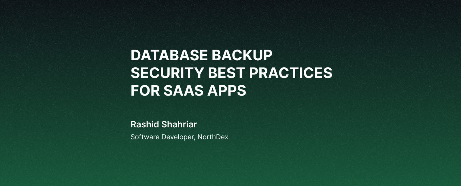 Database Backup Security Best Practices for SaaS Apps